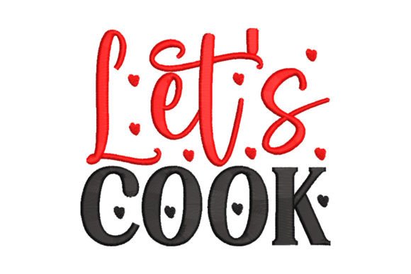 Let s Cook: A Designer’s Review for Kitchen Embroidery
